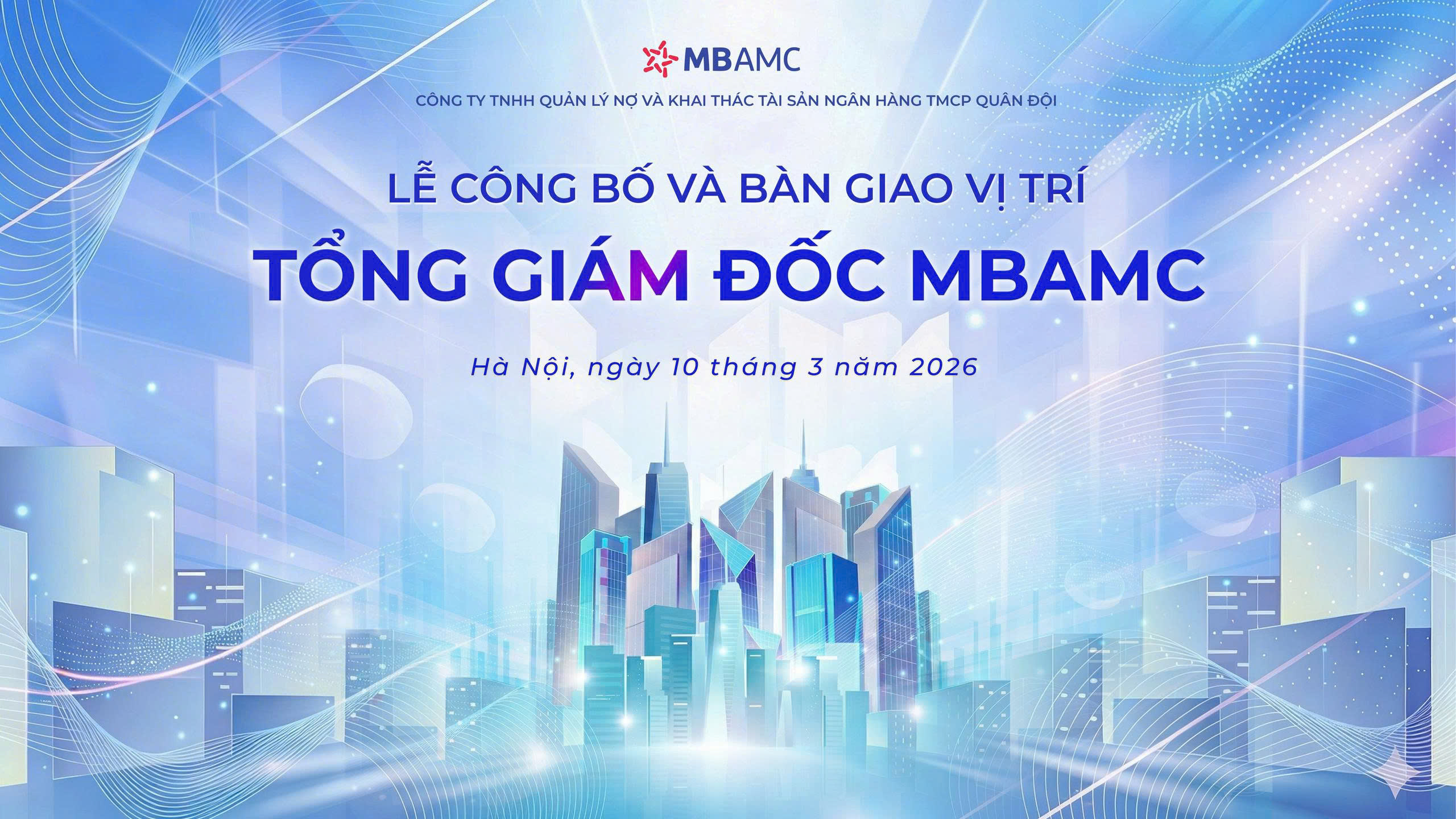 MBAMC kiện toàn bộ máy lãnh đạo, đẩy mạnh chiến lược xử lý nợ và quản lý tài sản